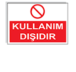 iş güvenliği levhası