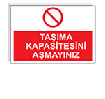 iş güvenliği levhası