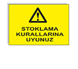 İş güvenliği levhası