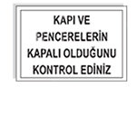 İkaz ve uyarı levhası